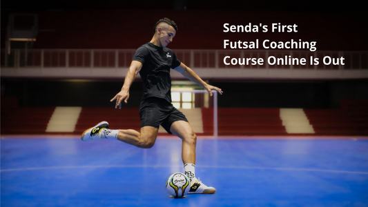 Senda’s First Futsal Coaching Course Online Is Out