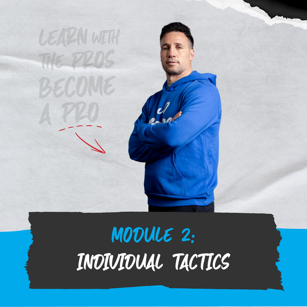 Module 2 - Individual Tactics