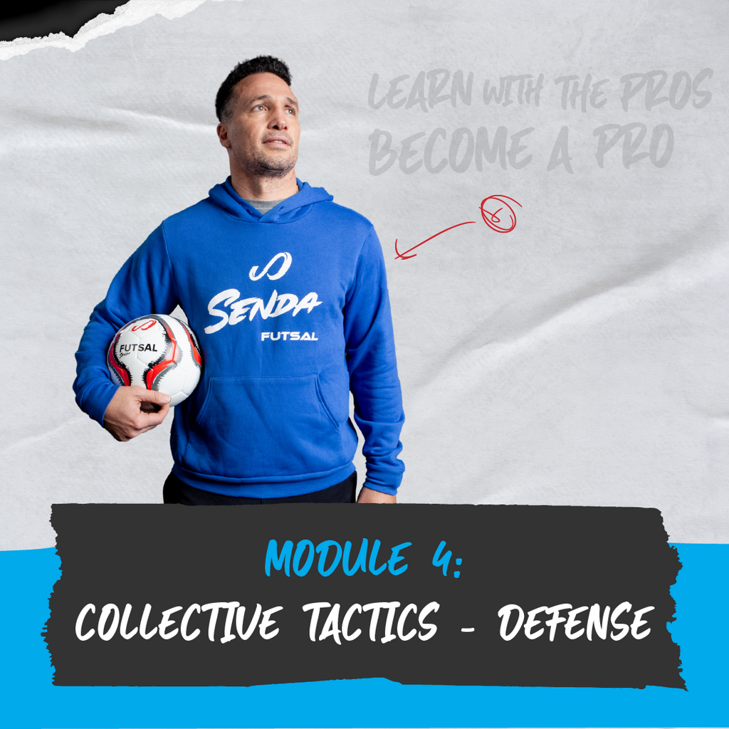 Module 4 - Collective Tactics - Defense