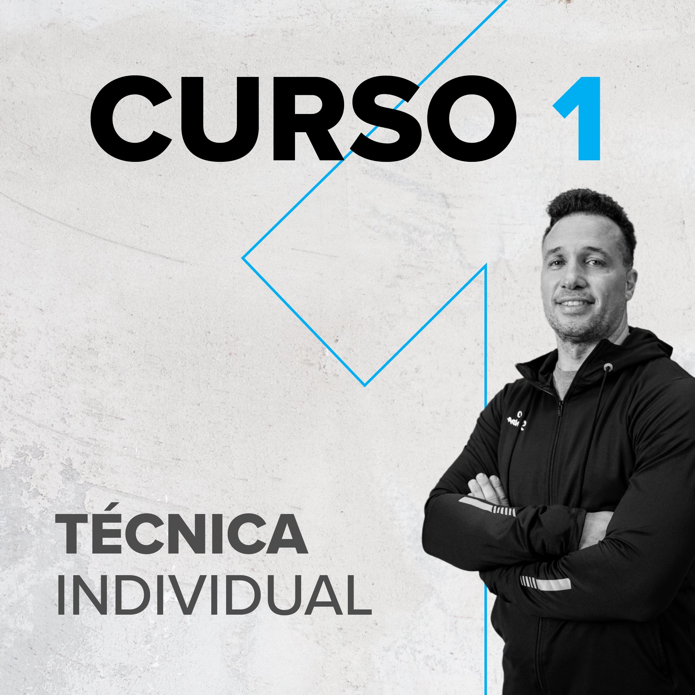 Curso 1 - Técnica Individual